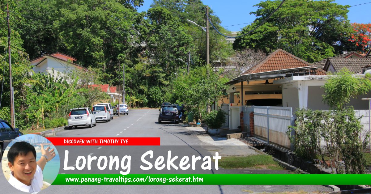 Lorong Sekerat, Tanjung Bungah