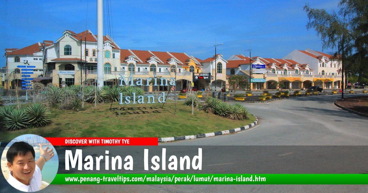 Marina Island, Perak