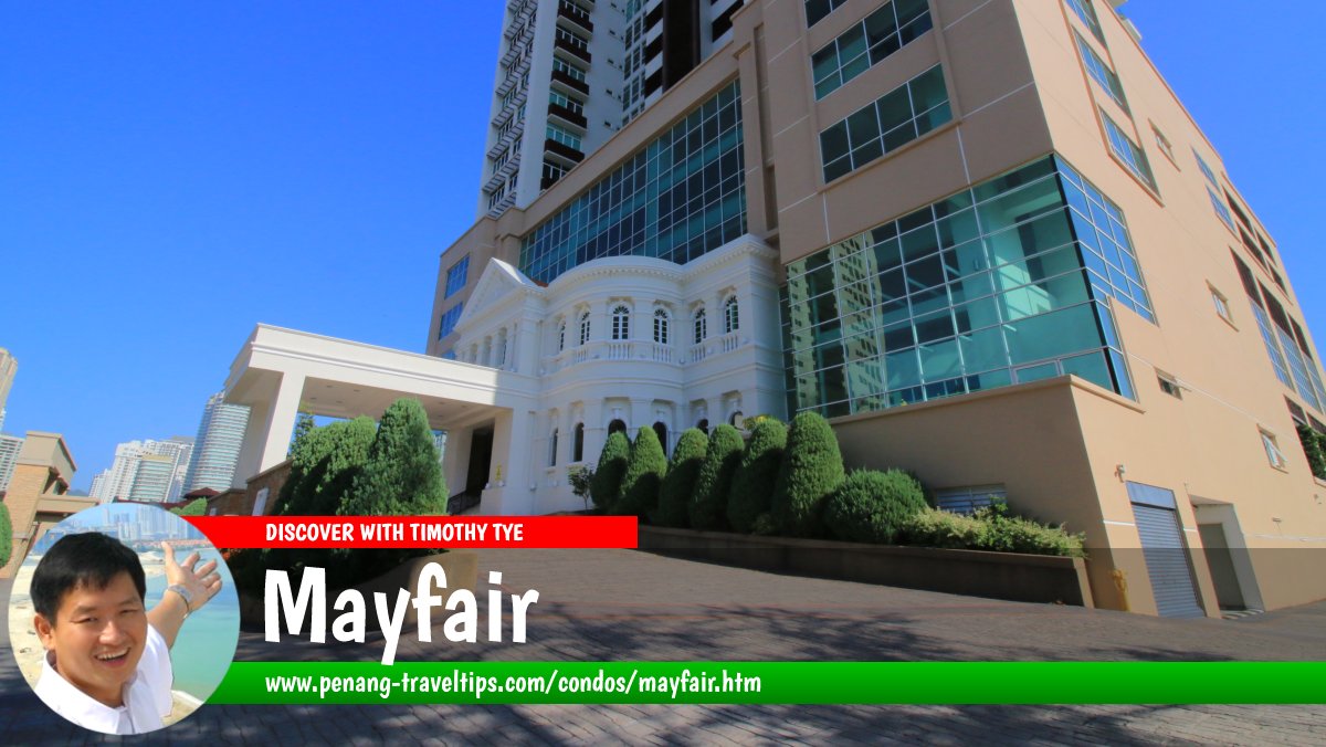 The Mayfair Condominium, George Town, Penang