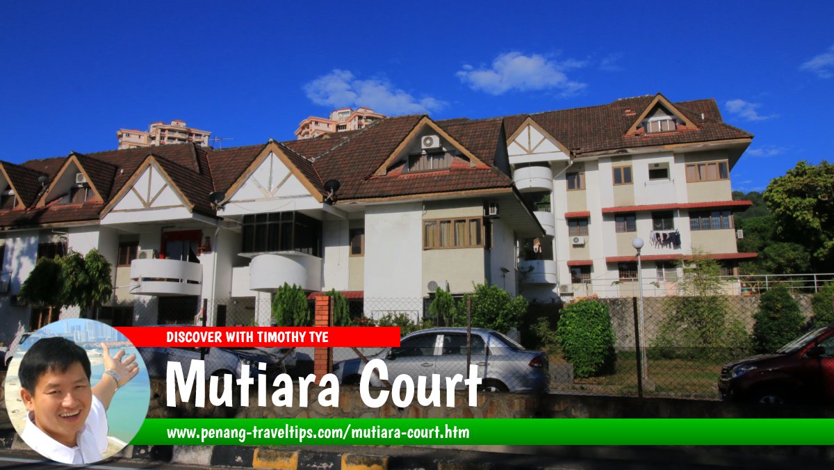 Mutiara Court, Island Glades, Penang