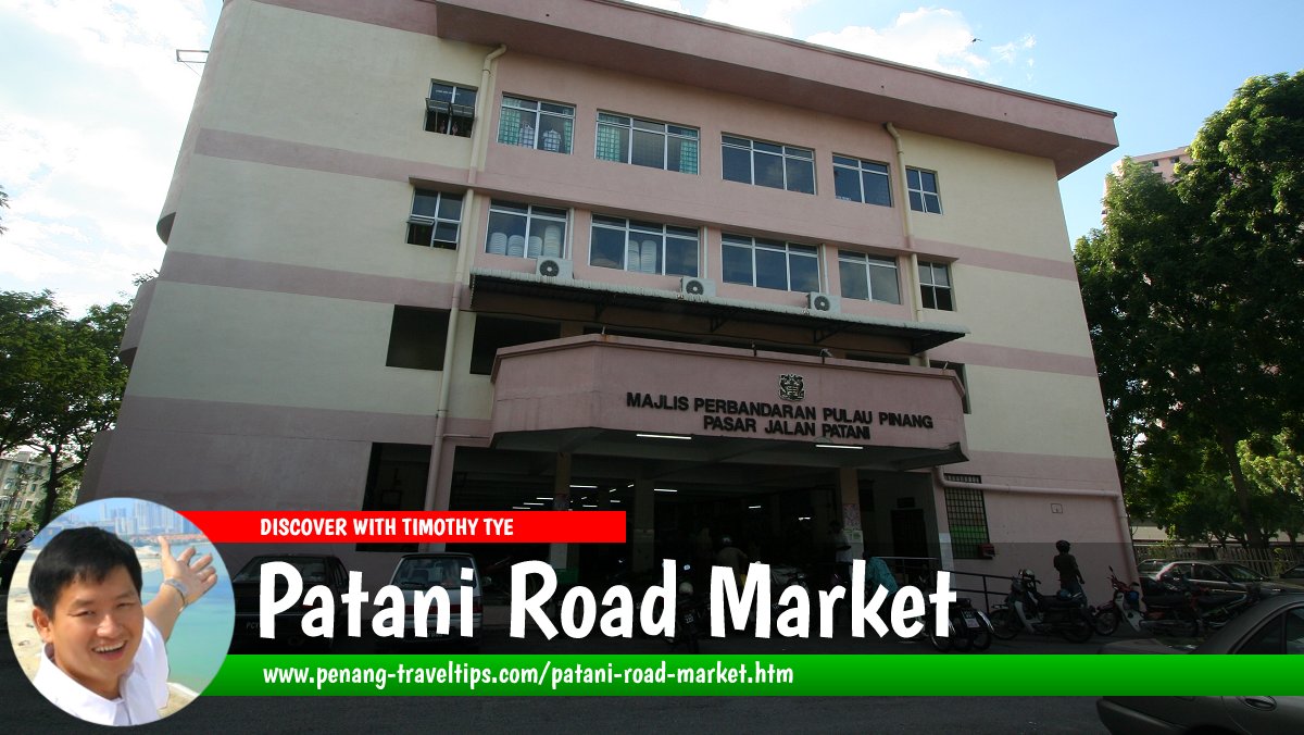 Patani Road Market