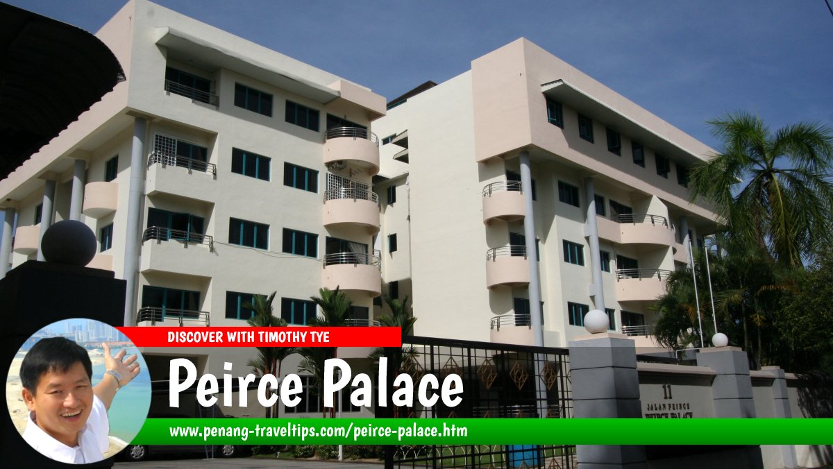 Peirce Palace, George Town, Penang