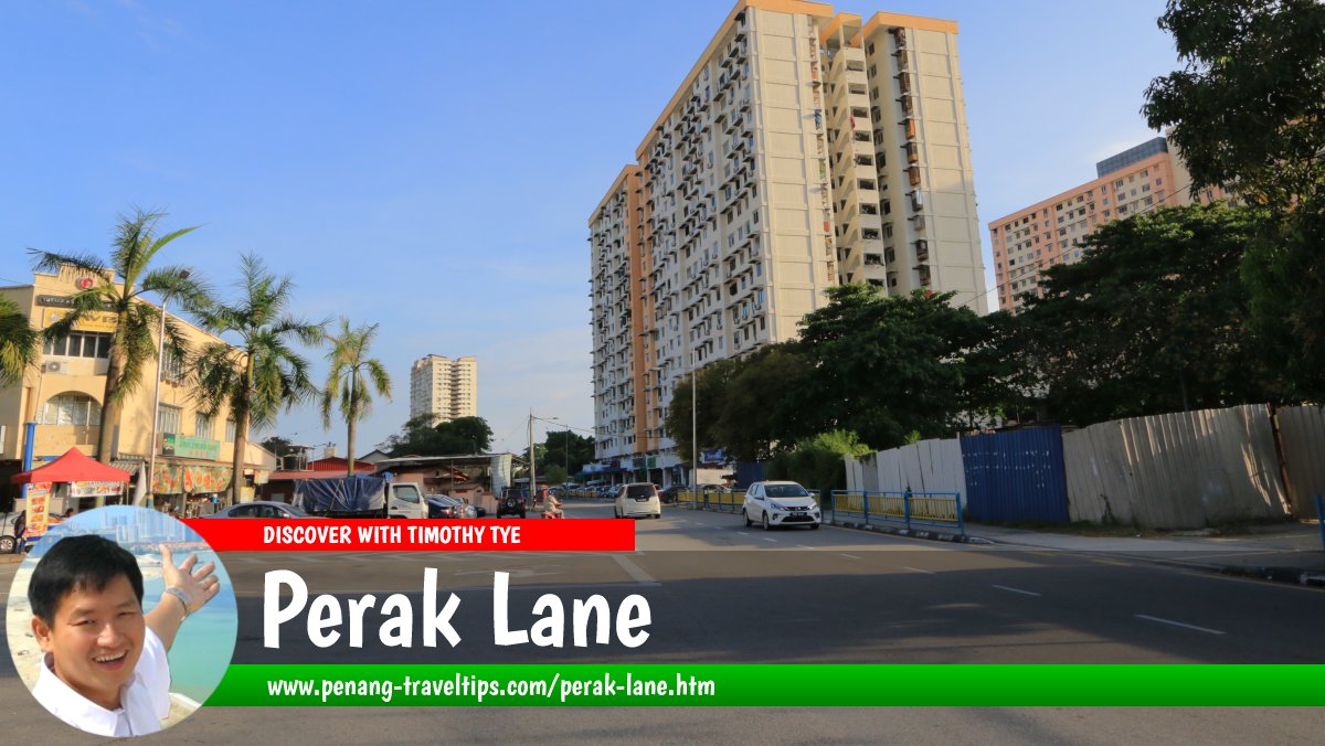 Perak Lane, Jelutong, Penang