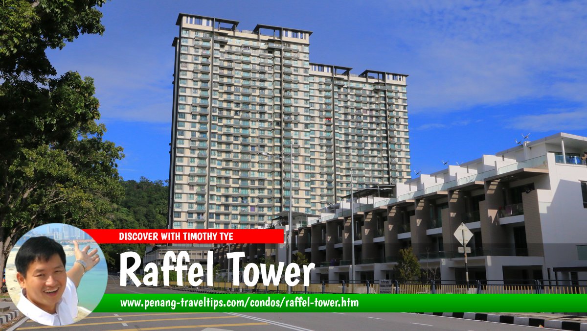 Raffel Tower, Bukit Gambir, Penang