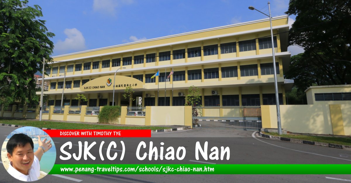 SJK(C) Chiao Nan, Ayer Itam, Penang