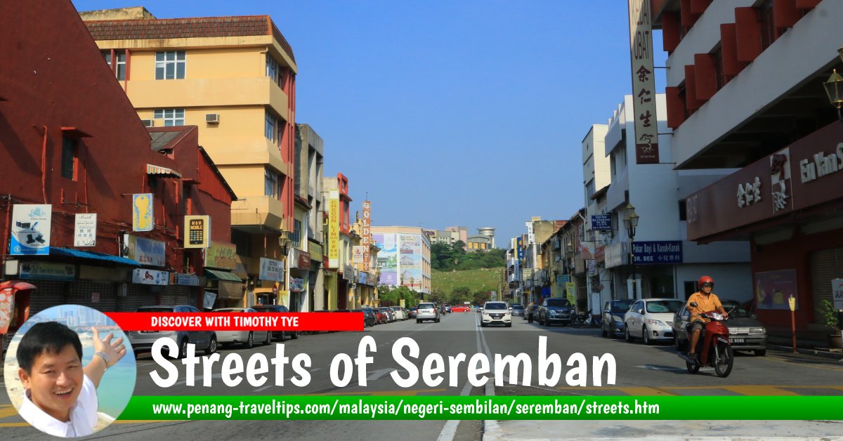 Streets of Seremban