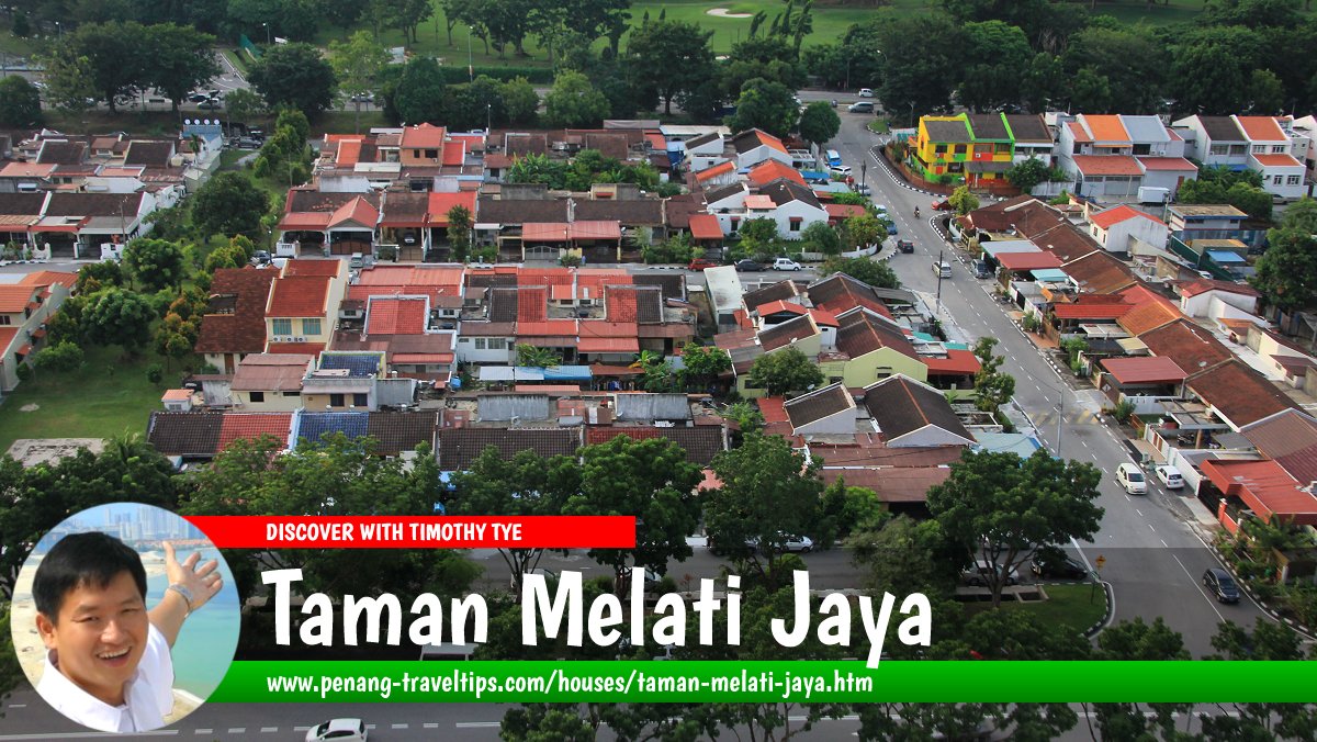 Taman Melati Jaya, Bayan Baru, Penang