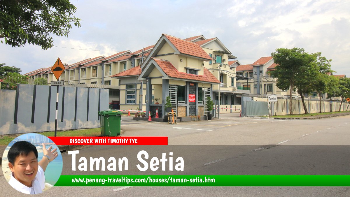 Taman Setia, Bukit Tengah, Penang