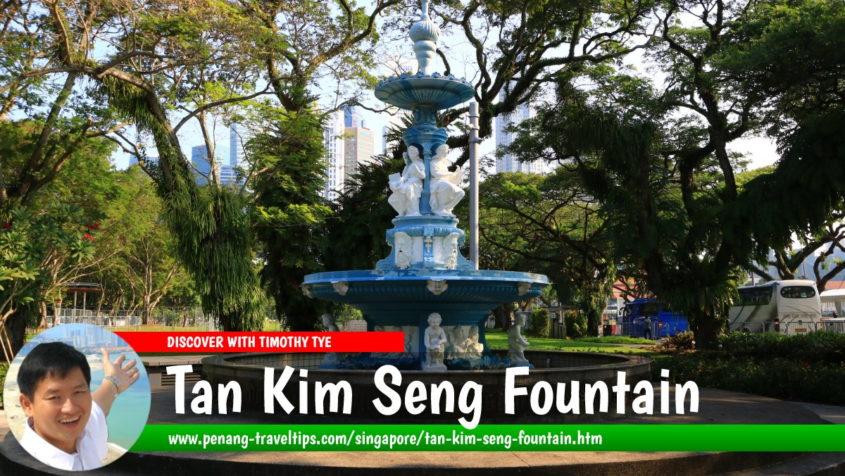 Tan Kim Seng Fountain, Singapore