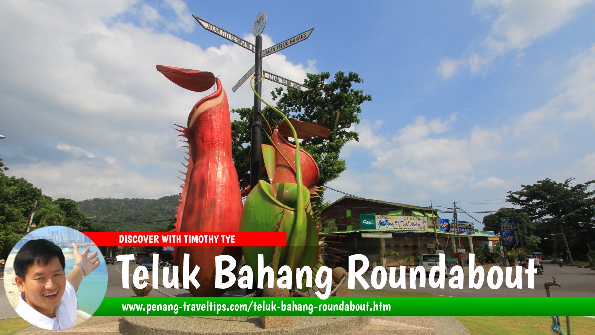 Teluk Bahang Roundabout