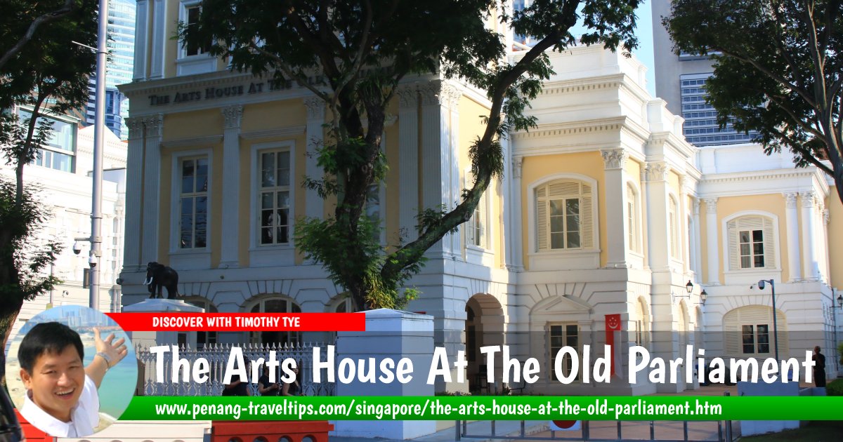 The Arts House At The Old Parliament