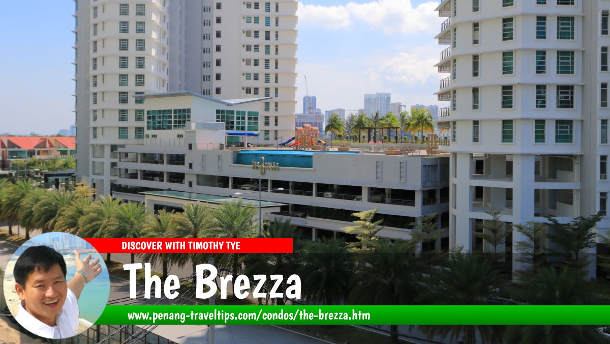 The Brezza, Tanjong Tokong, Penang