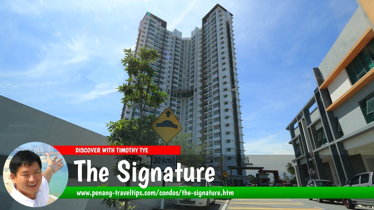 The Signature, Bukit Mertajam, Penang