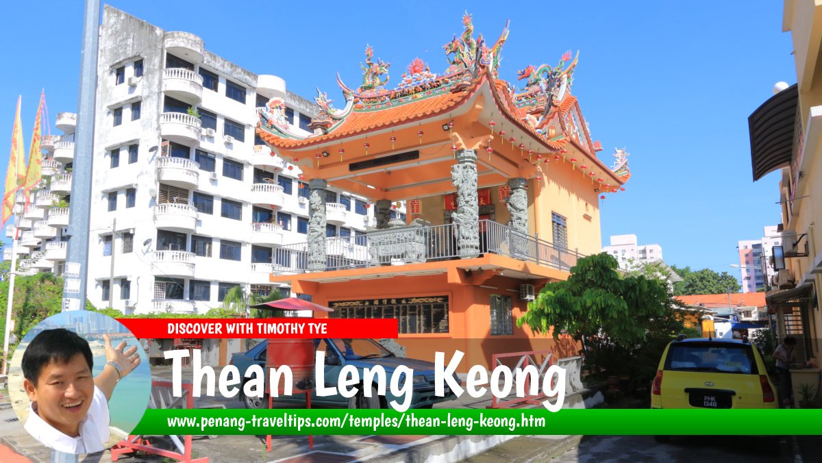 Thean Leng Keong, Jelutong, Penang