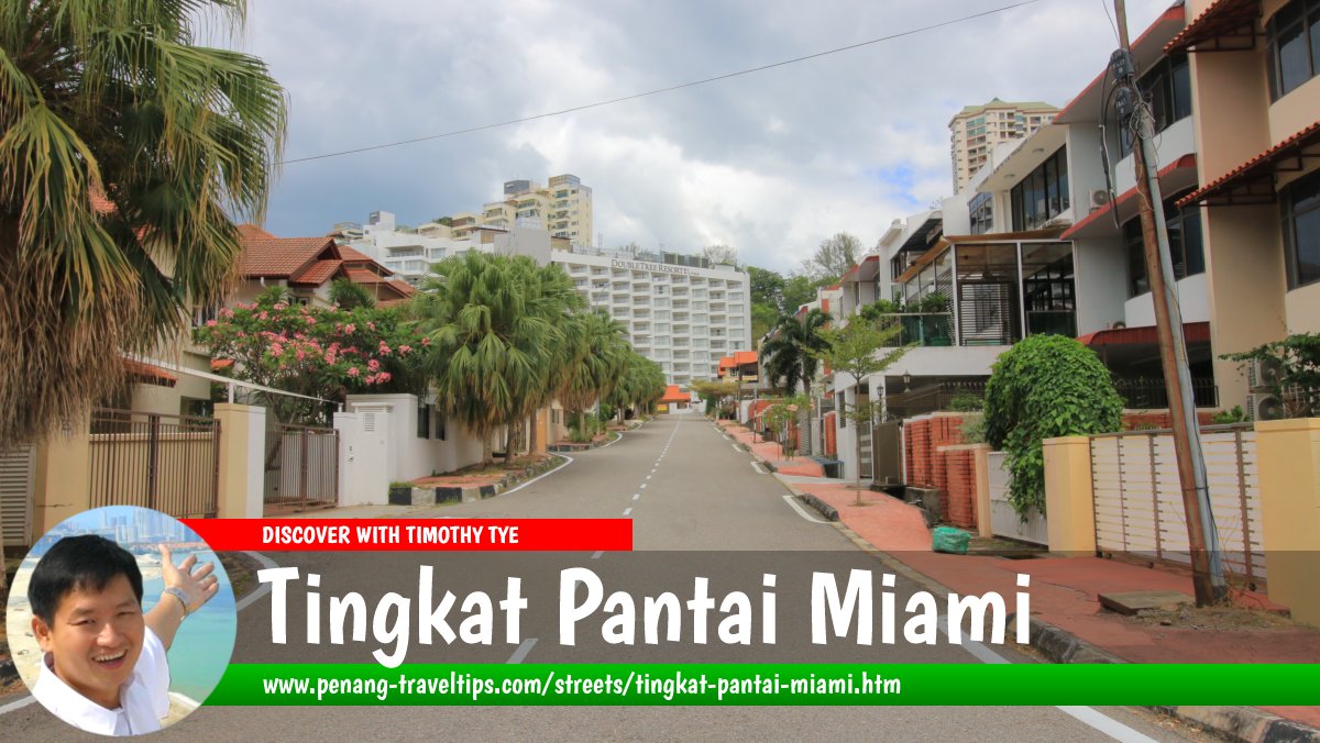 Tingkat Pantai Miami, Batu Ferringhi, Penang