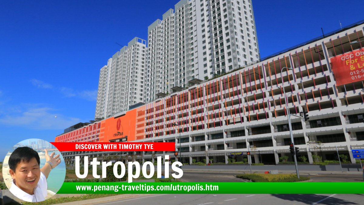 Utropolis, Batu Kawan, Penang