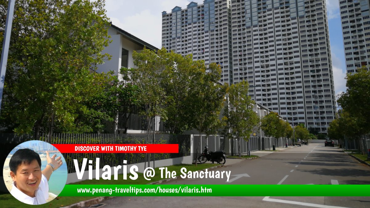 Vilaris @ The Sanctuary, Batu Uban, Penang