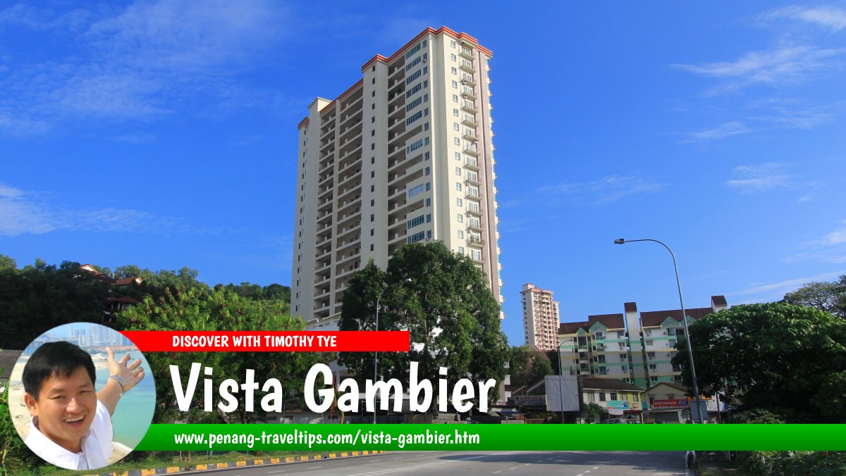 Vista Gambier, Bukit Gambir, Penang