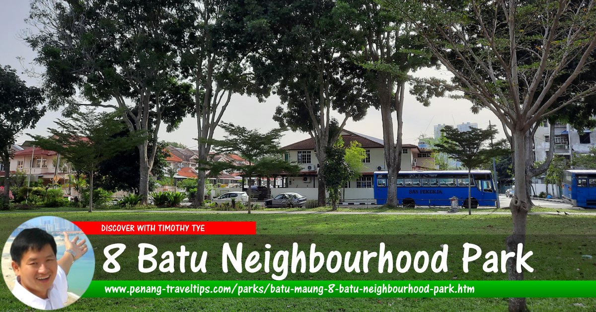 Batu Maung 8 Batu Neighbourhood Park