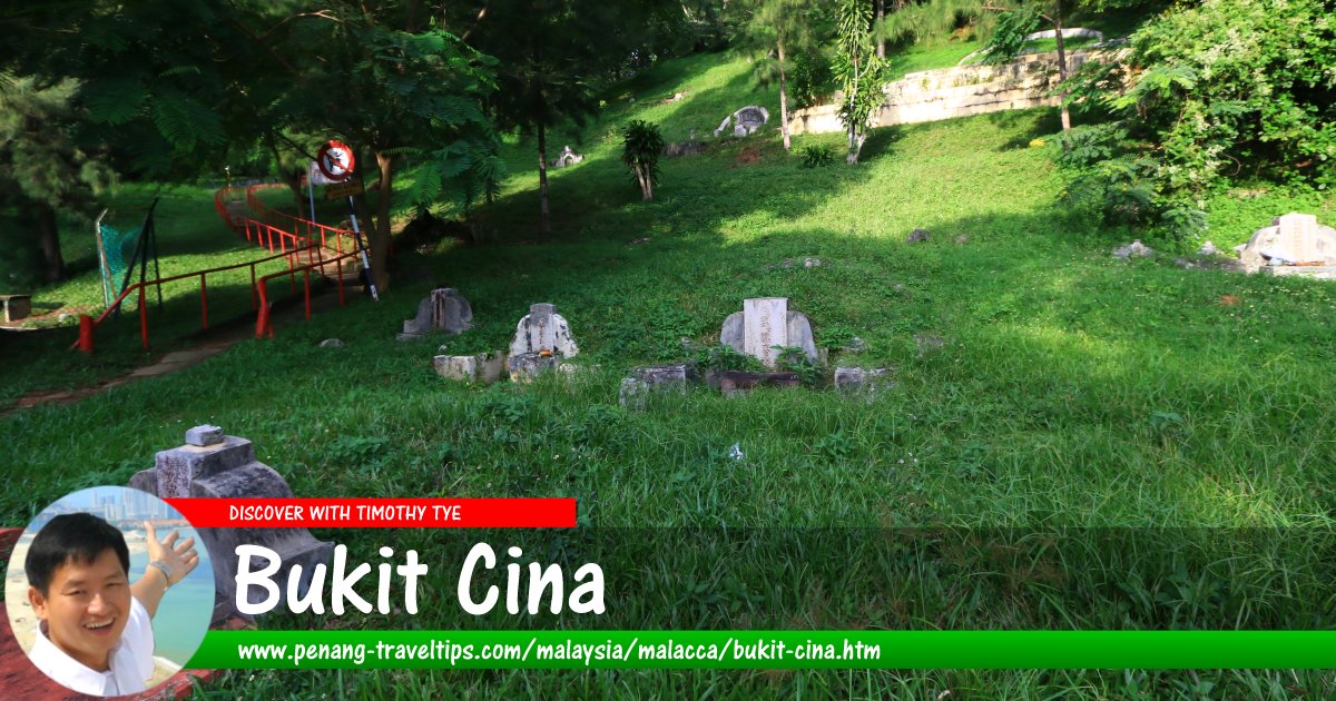 Bukit Cina, Malacca