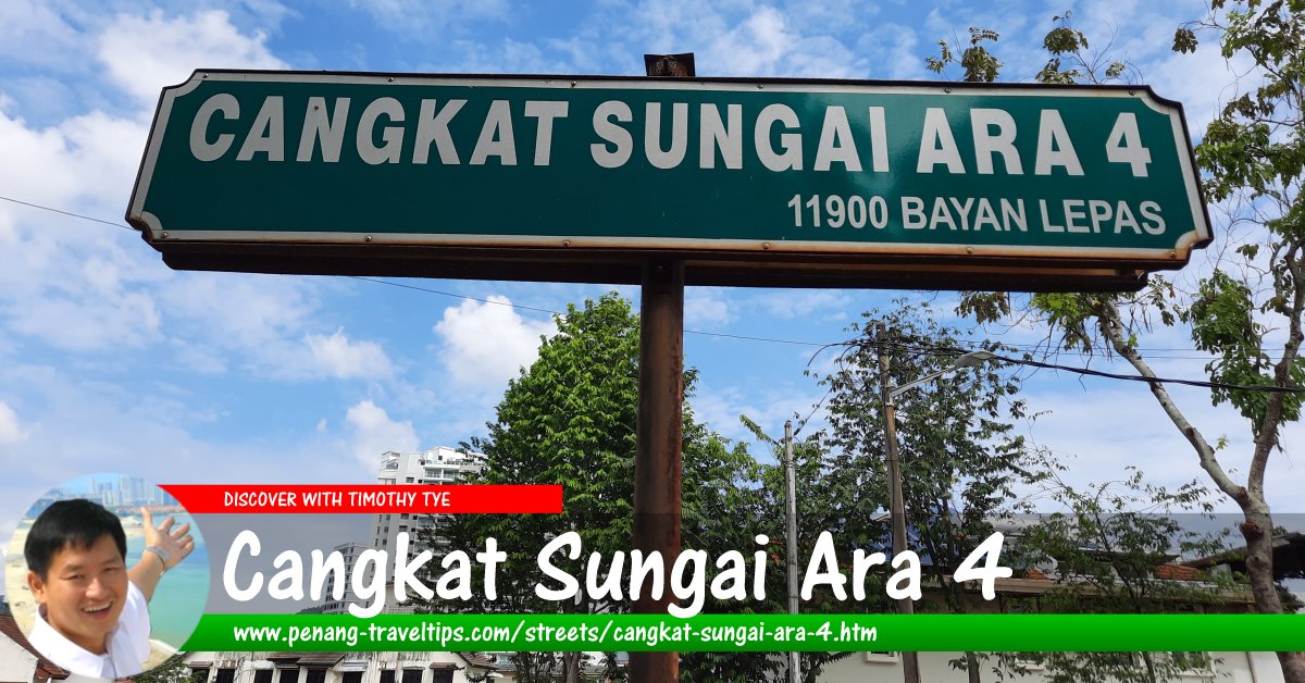 Cangkat Sungai Ara 4, Penang