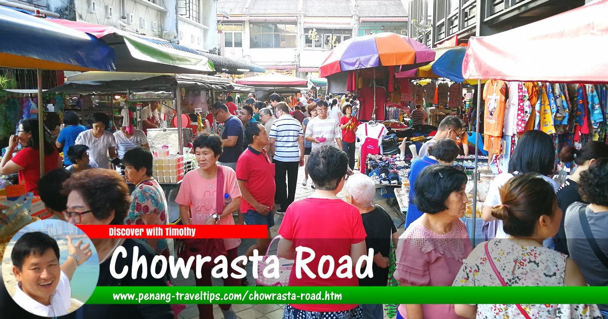 Chowrasta Road, George Town, Penang