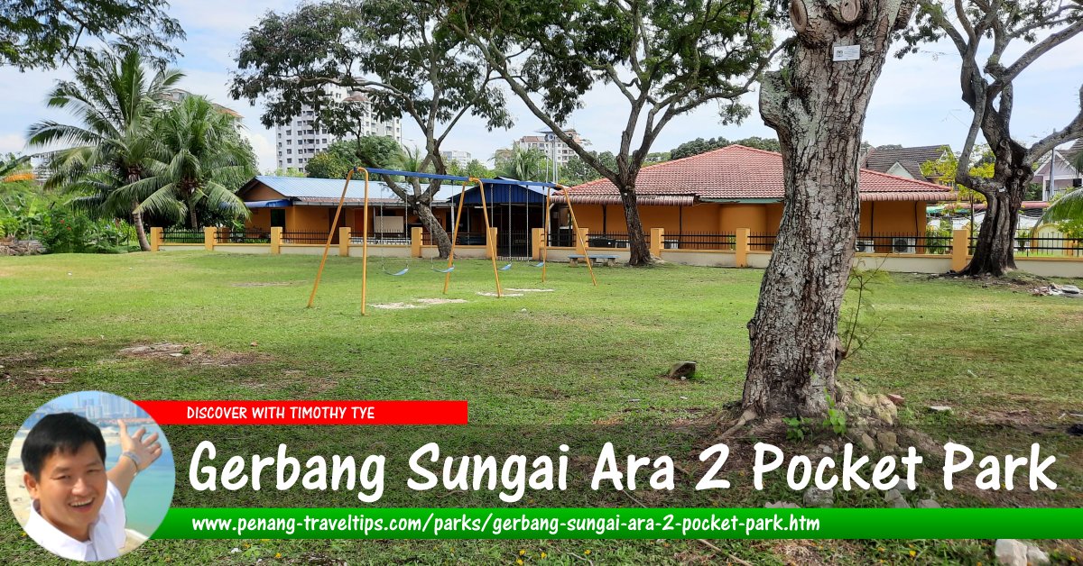 Gerbang Sungai Ara 2 Pocket Park