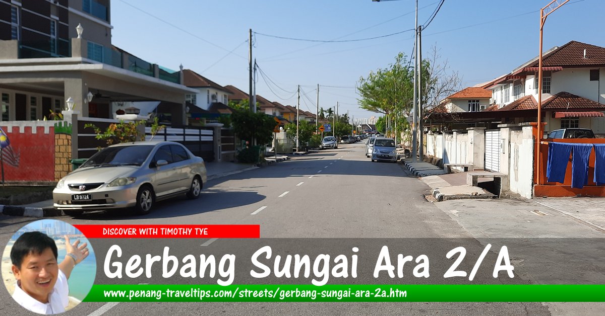 Gerbang Sungai Ara 2/A, Penang