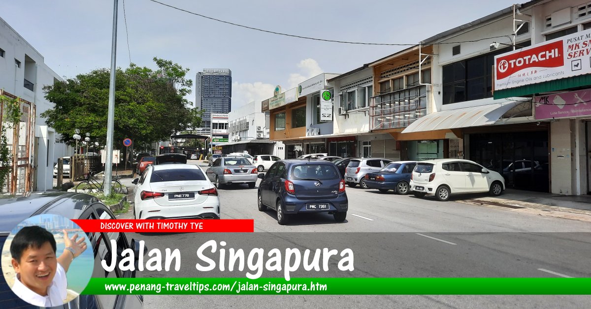 Jalan Singapura, George Town, Penang