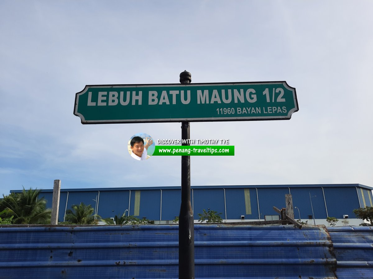 Lebuh Batu Maung 1/2 roadsign