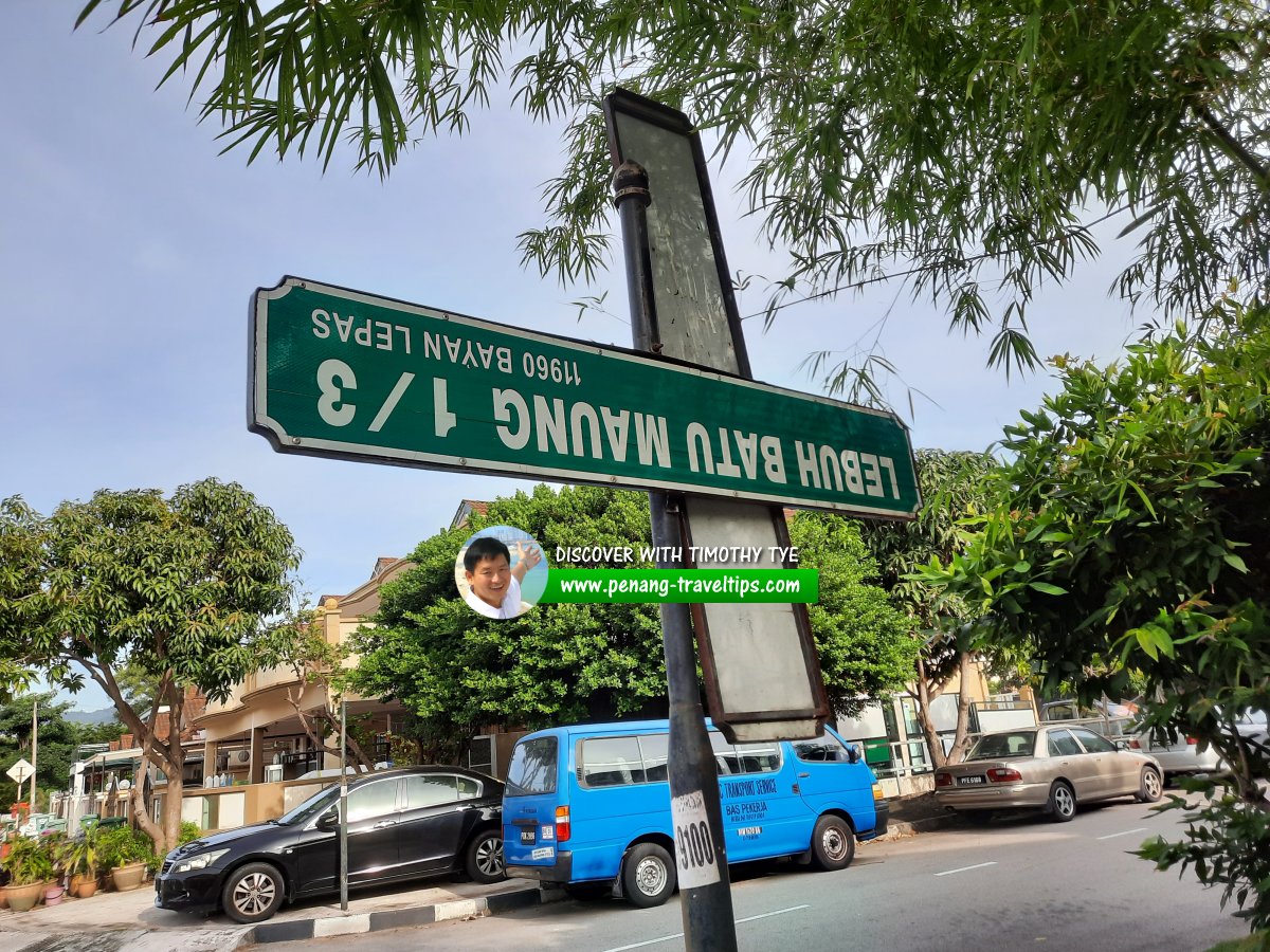 Lebuh Batu Maung 1/3 roadsign