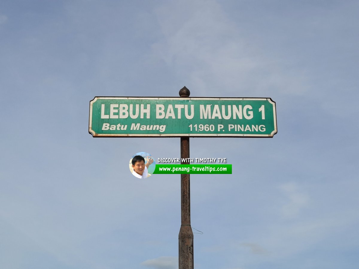 Lebuh Batu Maung 1 roadsign