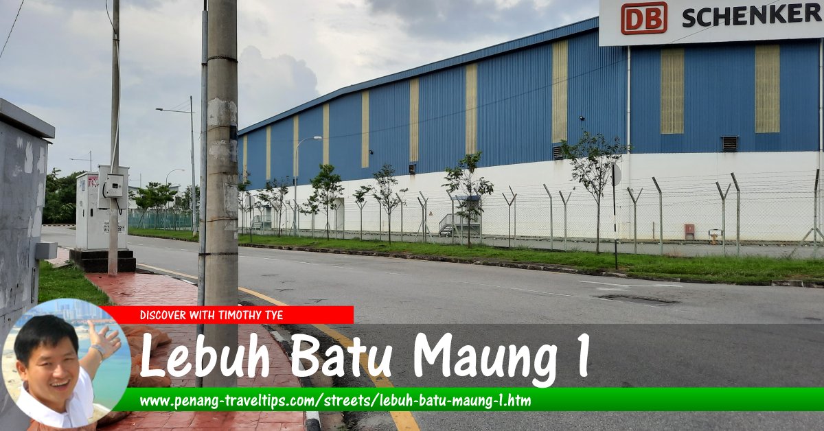 Lebuh Batu Maung 1