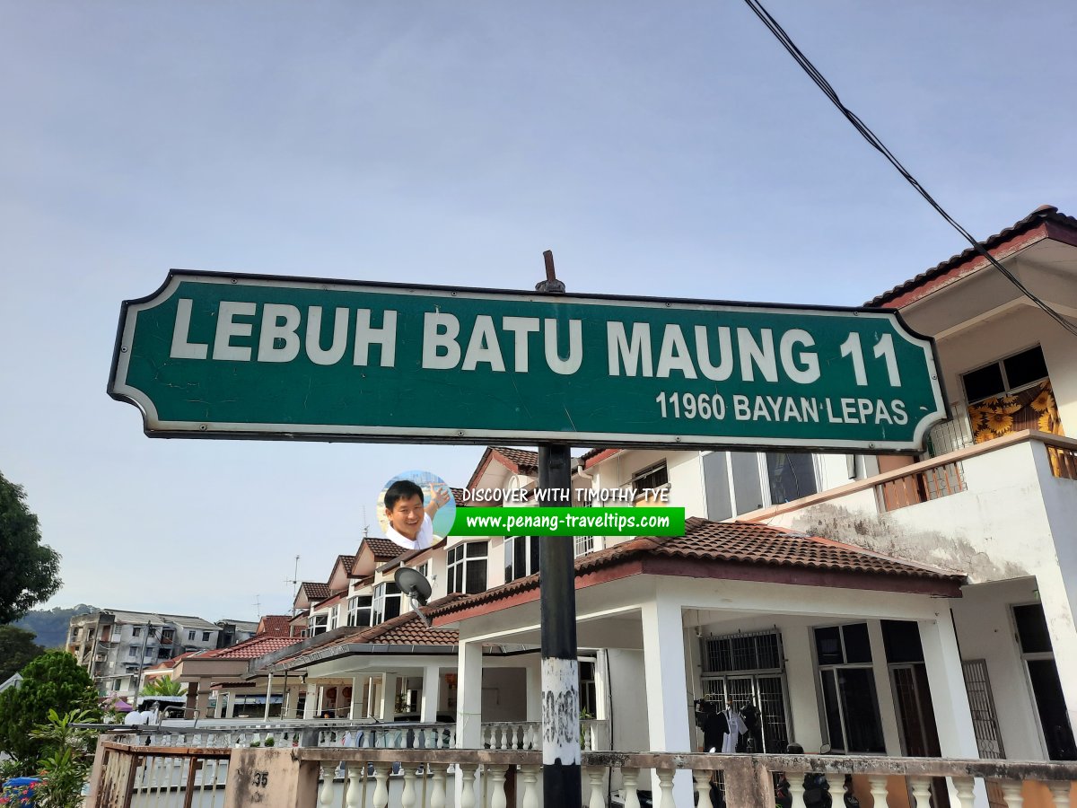 Lebuh Batu Maung 11 roadsign