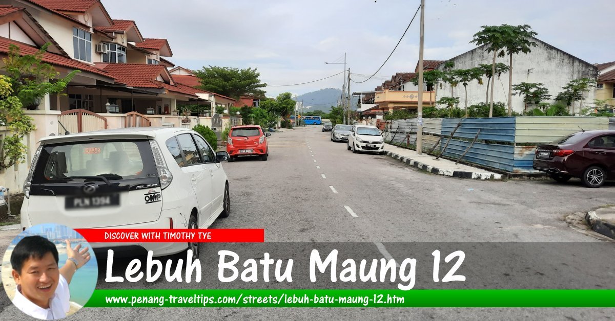 Lebuh Batu Maung 12