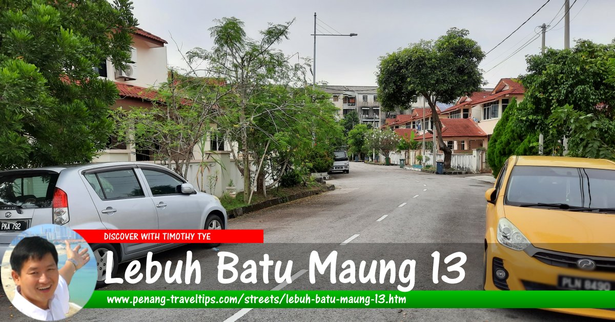 Lebuh Batu Maung 13