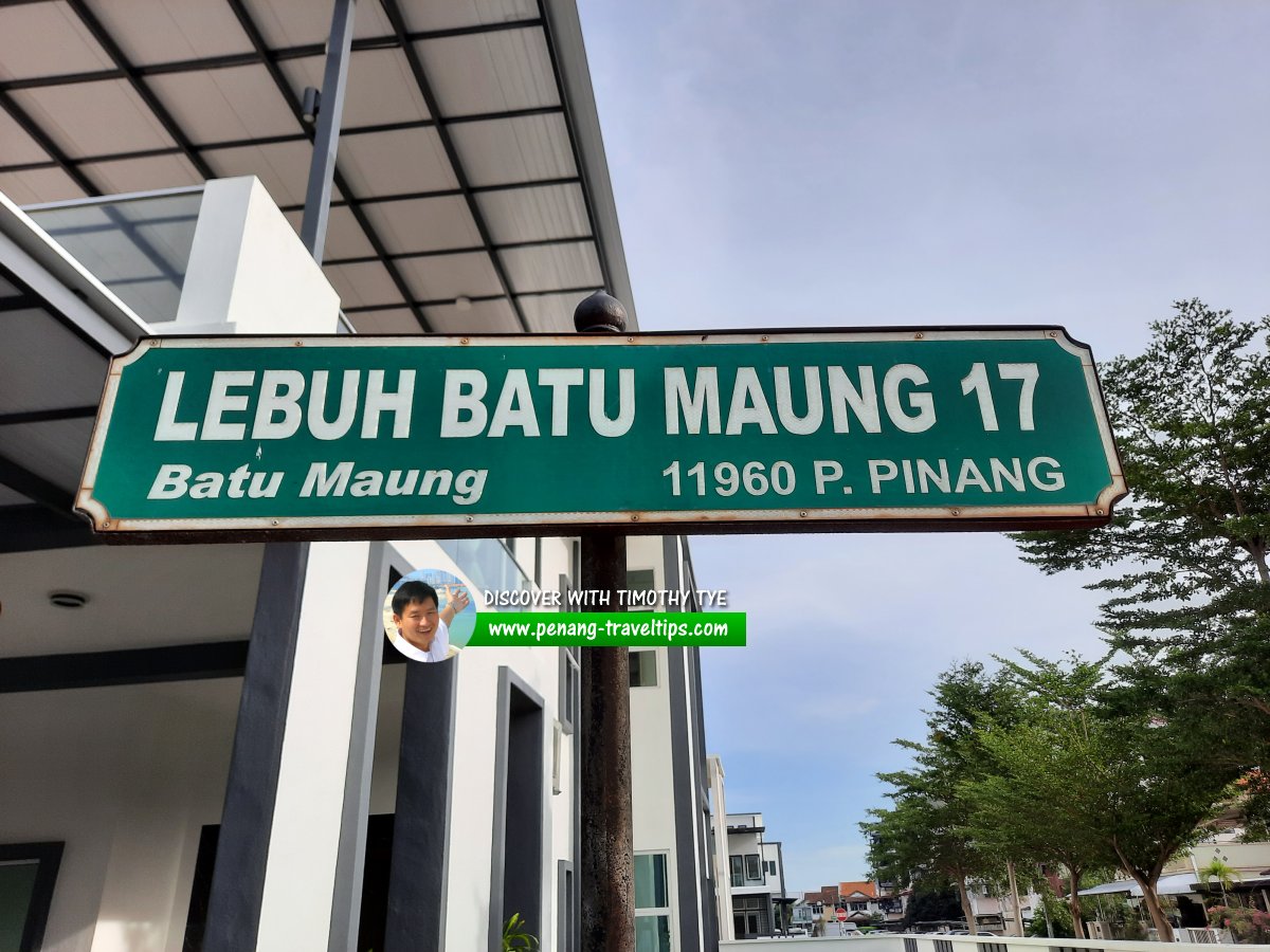 Lebuh Batu Maung 17 roadsign