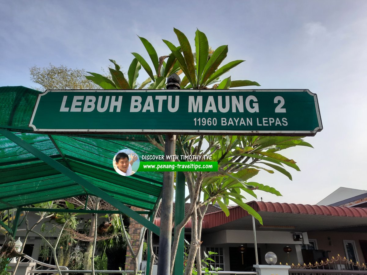 Lebuh Batu Maung 2 roadsign