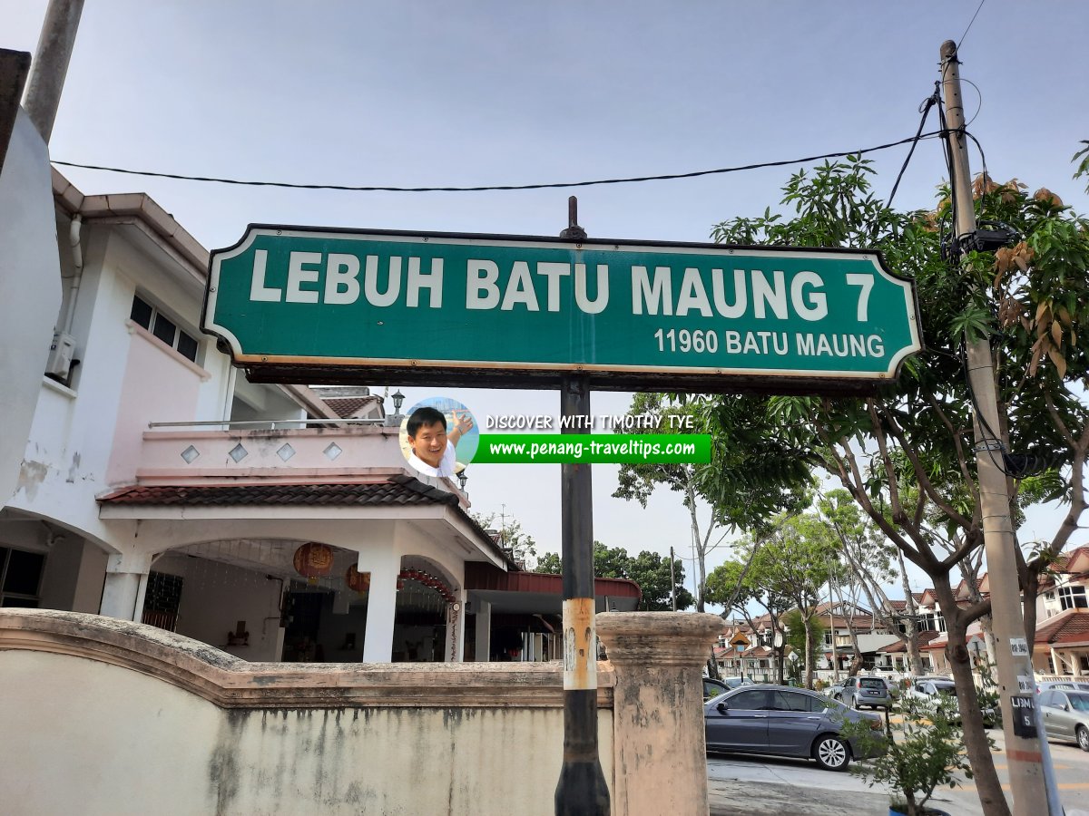 Lebuh Batu Maung 7 roadsign