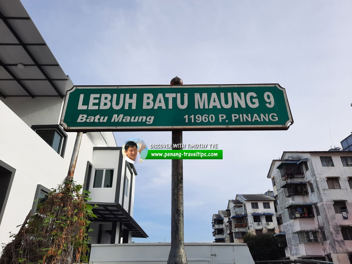 Lebuh Batu Maung 9 roadsign