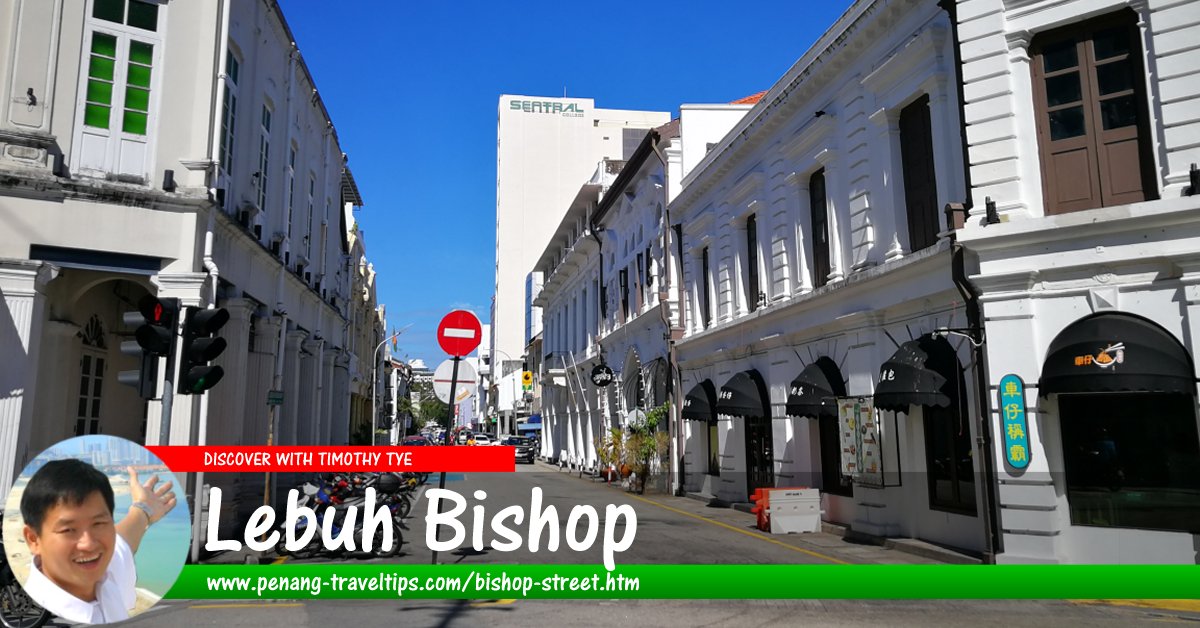 Lebuh Bishop, George Town, Penang