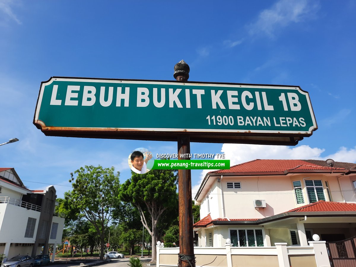 Lebuh Bukit Kecil 1B roadsign