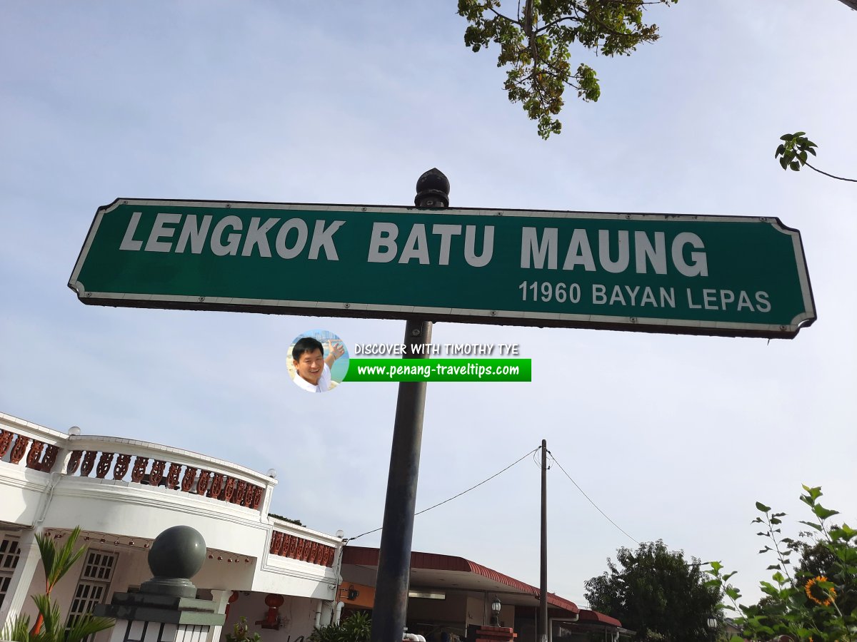 Lengkok Batu Maung roadsign