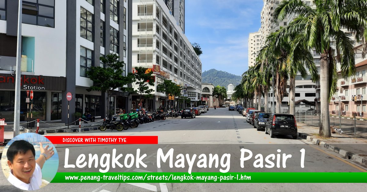 Lengkok Mayang Pasir 1, Bayan Baru, Penang