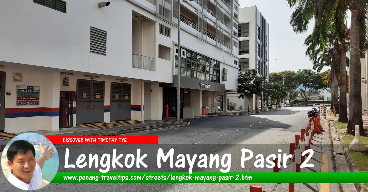 Lengkok Mayang Pasir 2, Bayan Baru, Penang