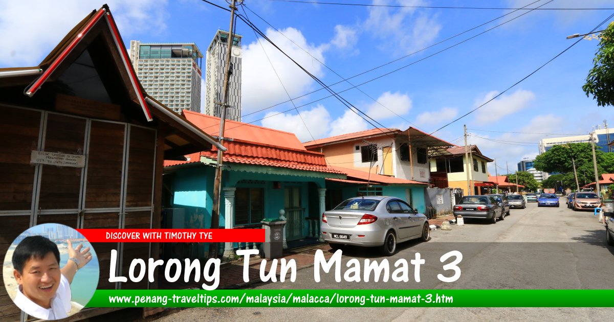 Lorong Tun Mamat, Malacca