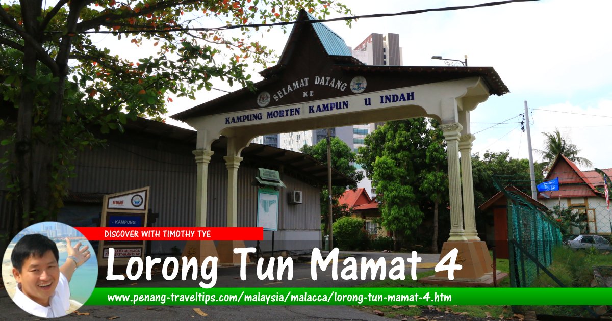 Entrance arch to Kampung Morten at Lorong Tun Mamat 4, Malacca