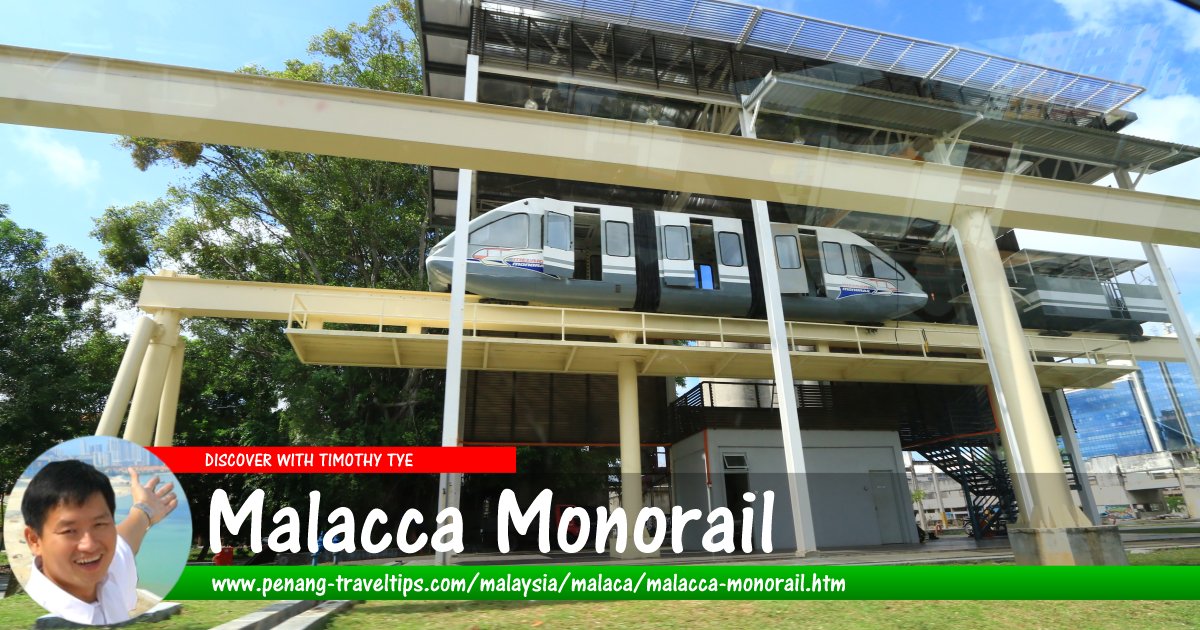 Malacca Monorail