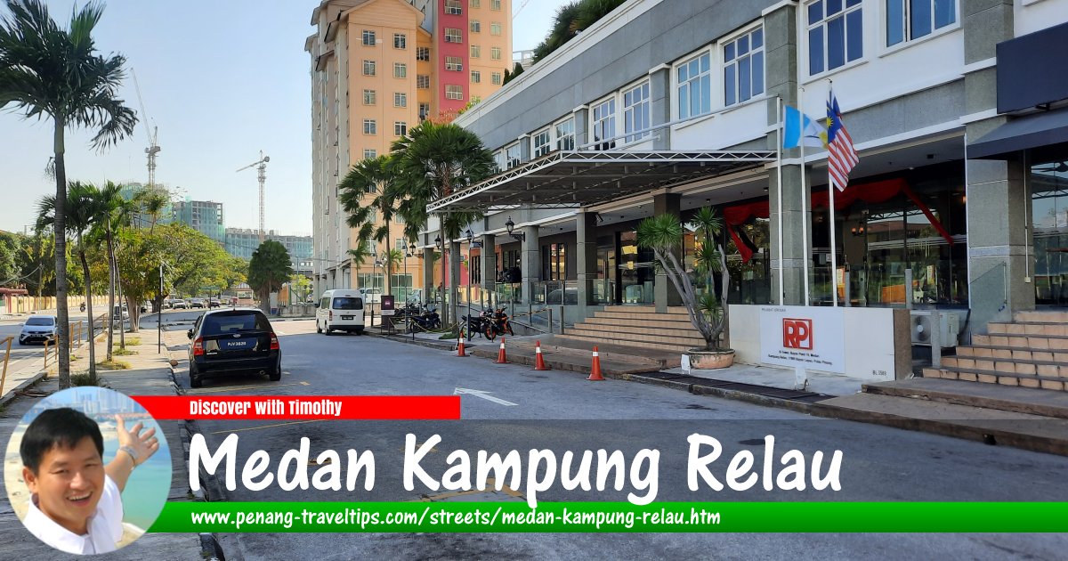 Medan Kampung Relau, Penang