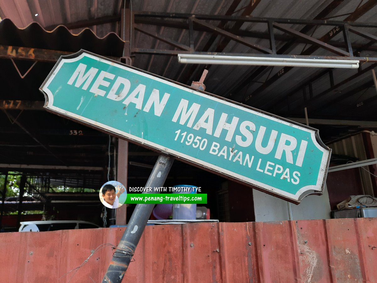 Medan Mahsuri roadsign